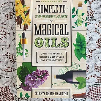 Complete Formulary of Magical Oils