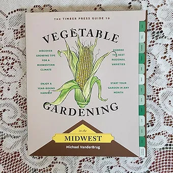 Vegetable Gardening in the Midwest